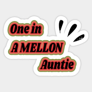 One in A Mellon Auntie - Watermelon Summertime Gift Sticker